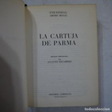 Libros de segunda mano: LA CARTUJA DE PARMA - STENDHAL - EDITORIAL LORENZANA - 1965 - 1.ª EDICION. Lote 111024855
