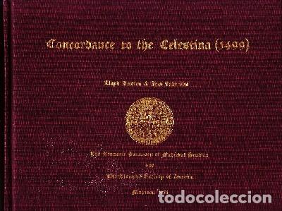 Libros de segunda mano: CONCORDANCE TO THE CELESTINA (1499). VV.AA. L-1259