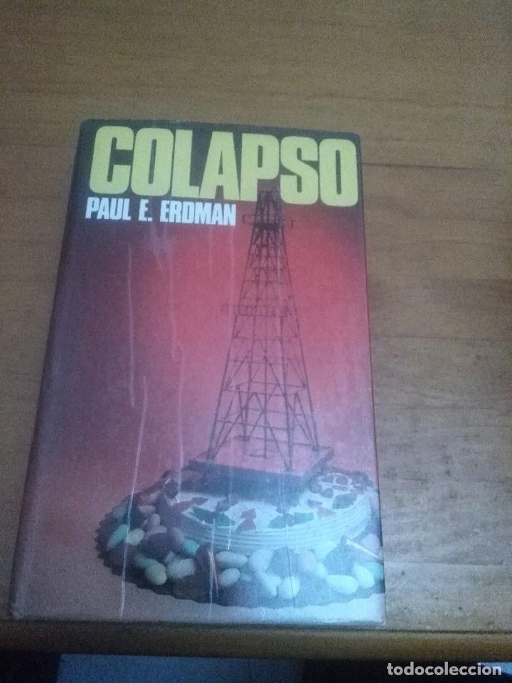 Libros de segunda mano: COLAPSO. PAUL E. ERDMAN. EST3B4 - Foto 1