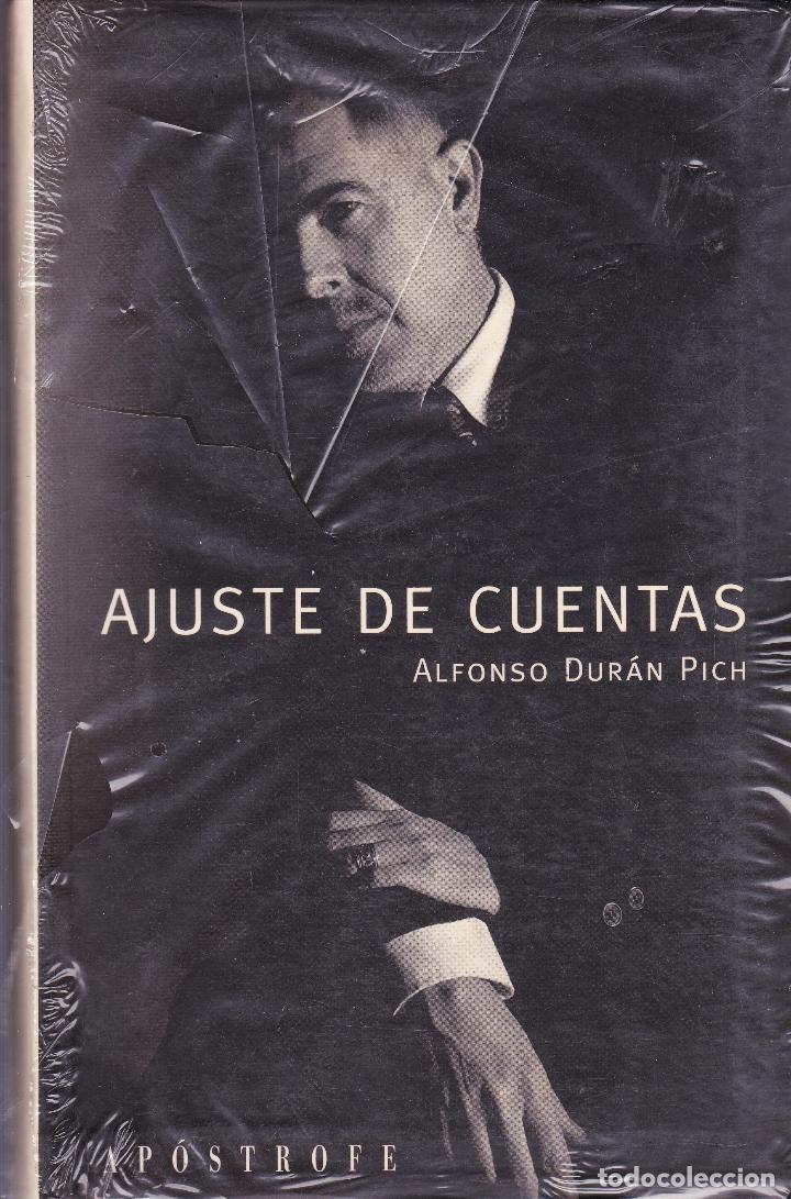 Libros de segunda mano: AJUSTE DE CUENTAS ALFONSO DURAN - Foto 1