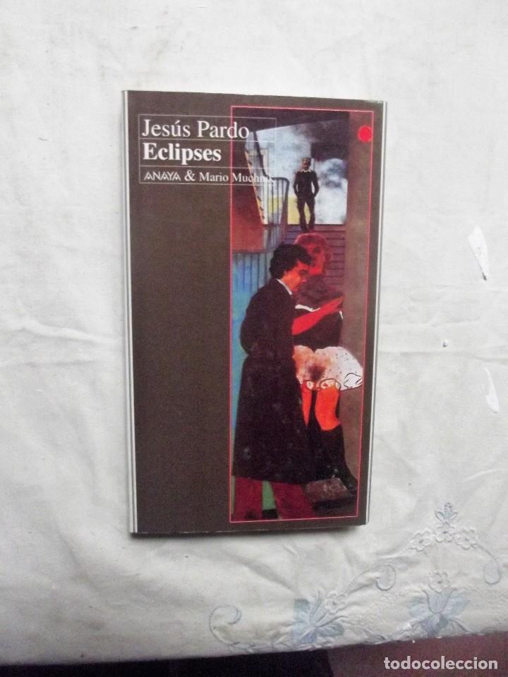 Libros de segunda mano: ECLIPSES DE JESUS PARDO - Foto 1