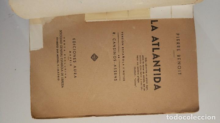 Libros de segunda mano: LA ATL&Aacute;NTIDA. PIERRE BENOIT. EDICIONES AURA. - Foto 3