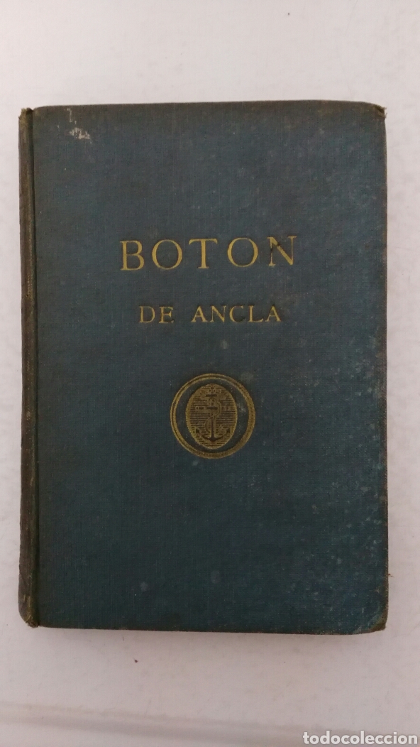 Libros de segunda mano: Jos&eacute; Luis de Azc&aacute;rraga Bot&oacute;n de ancla