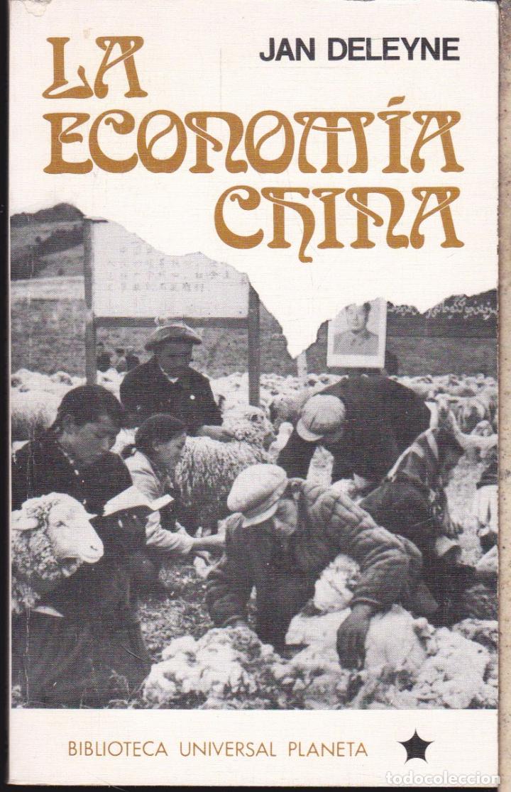 Libri di seconda mano: LA ECONOMIA CHINA  .&middot;&middot;&middot;&middot; JAN DELEYNE