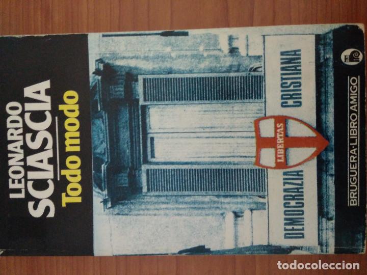 Libros de segunda mano: TODO MODO - LEONARDO SCIASCIA - BRUGUERA - Foto 1