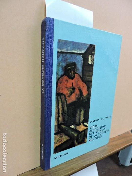 Second hand books: Viaje alrededor del mundo de la coberta Nautilus. OLIVARES, Martin. Col. El Globo de Colores.