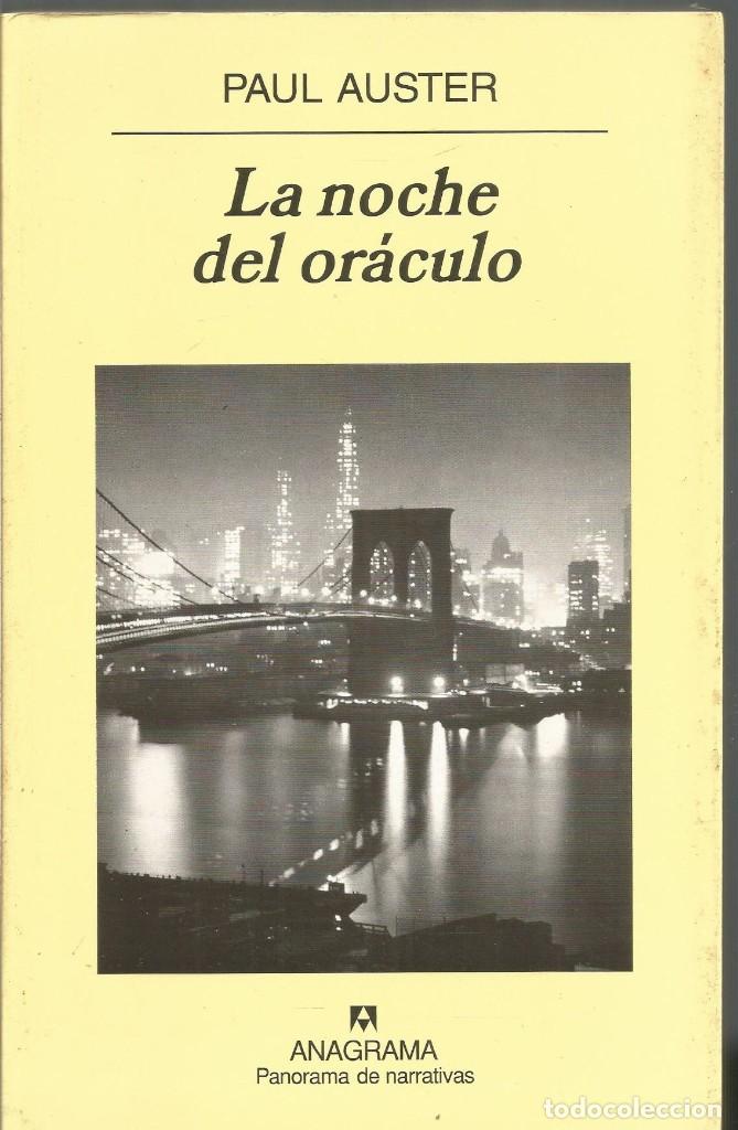 Libros de segunda mano: PAUL AUSTER. LA NOCHE DEL ORACULO. ANAGRAMA - Foto 1