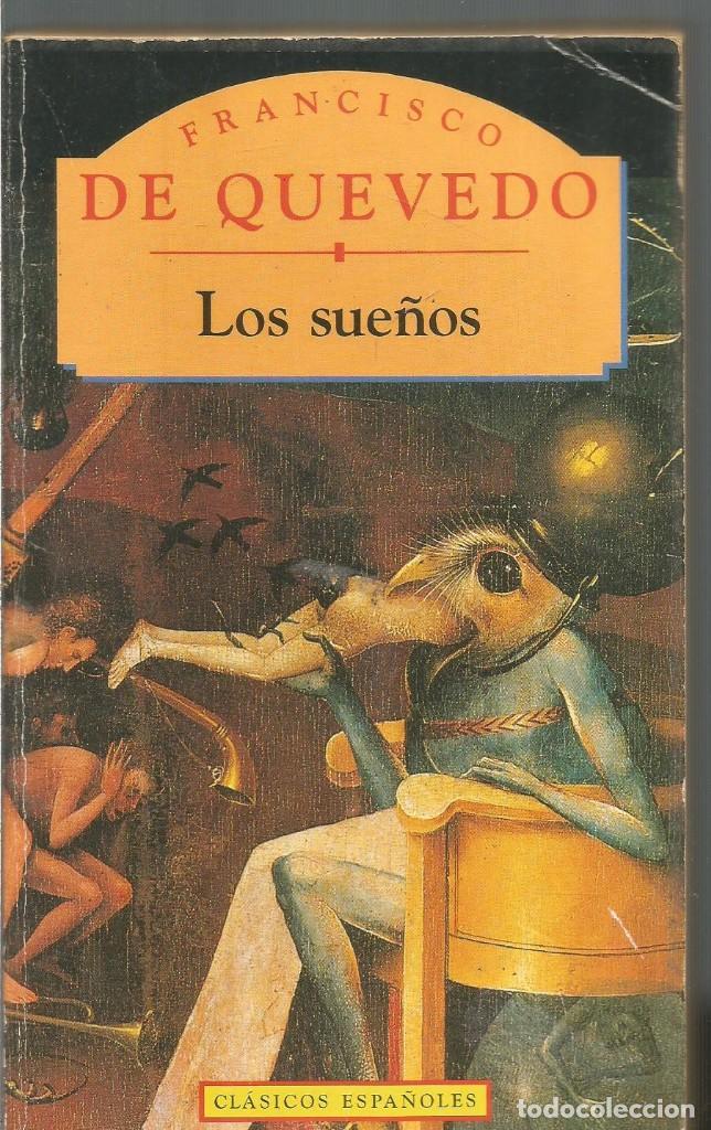 Libros de segunda mano: FRANCISCO QUEVEDO. LOS SUE&Ntilde;OS. - Foto 1