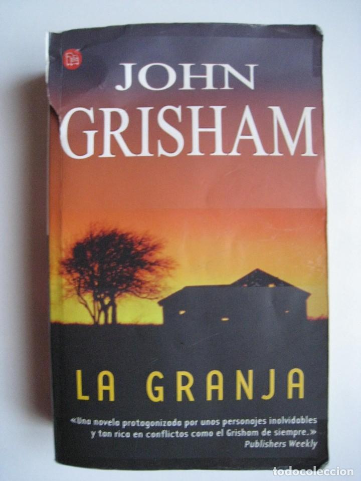 Libros de segunda mano: LA GRANJA - JOHN GRISHAM. - Foto 1