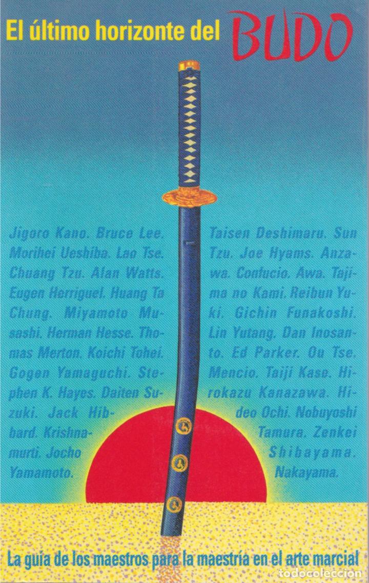 Libros de segunda mano: * AFORISMOS * El &uacute;ltimo horizonte del budo : la gu&iacute;a de los maestros para la maestr&iacute;a ...