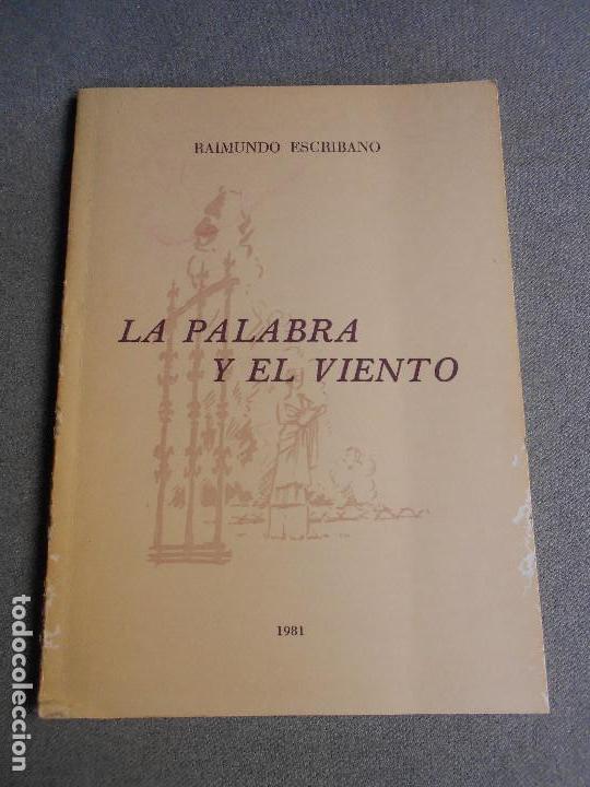 Libros de segunda mano: LA PALABRA Y EL VIENTO - Foto 1