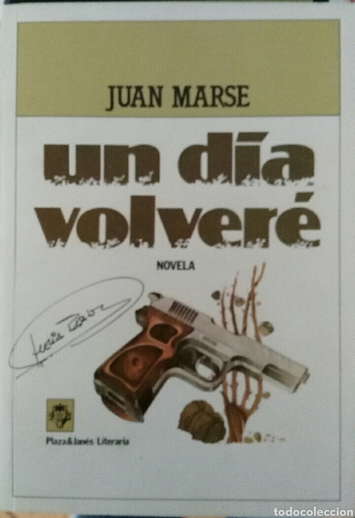Libri di seconda mano: Un d&iacute;a volver&eacute;, de Juan Mars&eacute;