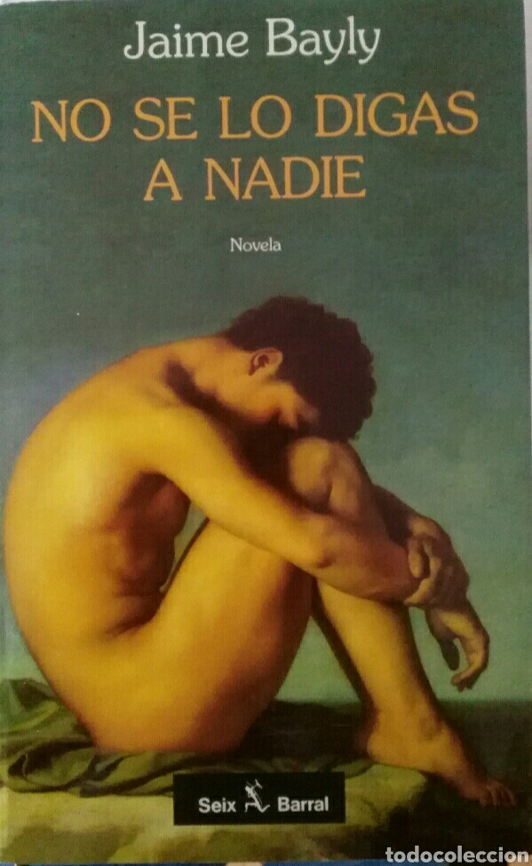 Gebrauchte B&uuml;cher: Jaime Bayly No se lo digas a nadie