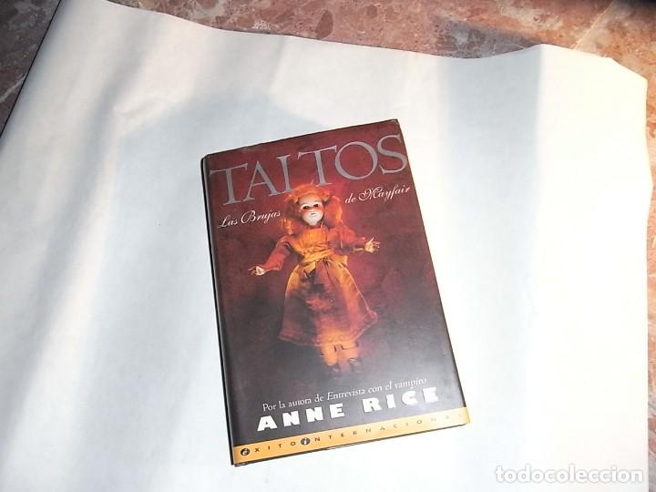 Libros de segunda mano: Anne Rice, Taltos, Ediciones B - Foto 1