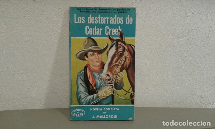 Libri di seconda mano: LOS DESTERRADOS DE CEDAR CREEK.NOVELA COMPLETA DE J. MALLORQUI. NOVELAS DEL OESTE