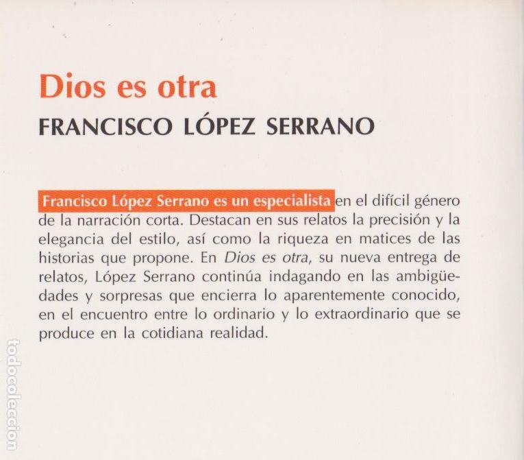 Libros de segunda mano: Dios es otra / Francisco L&oacute;pez Serrano - Foto 3