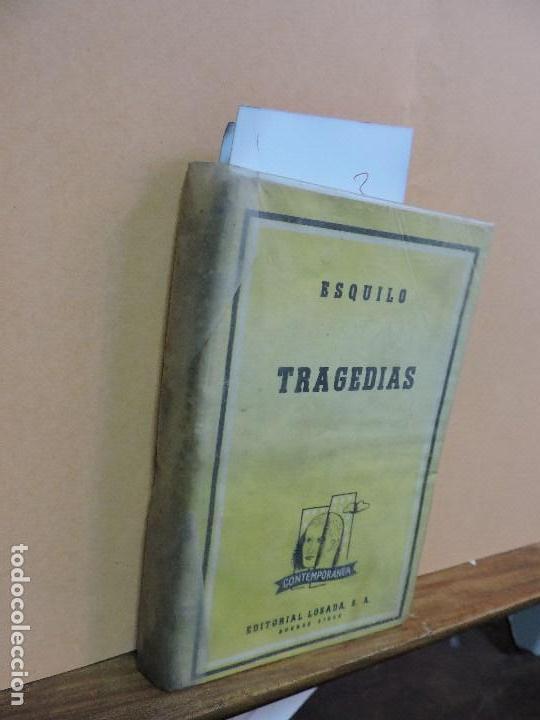 Libros de segunda mano: Tragedias. Esquilo. Ed. Losada. Buenos Aires 1964 - Foto 1