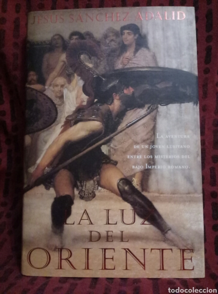 Libros de segunda mano: LA LUZ DE ORIENTE, JESUS SANCHEZ ADALID, EDICIONES B - Foto 1