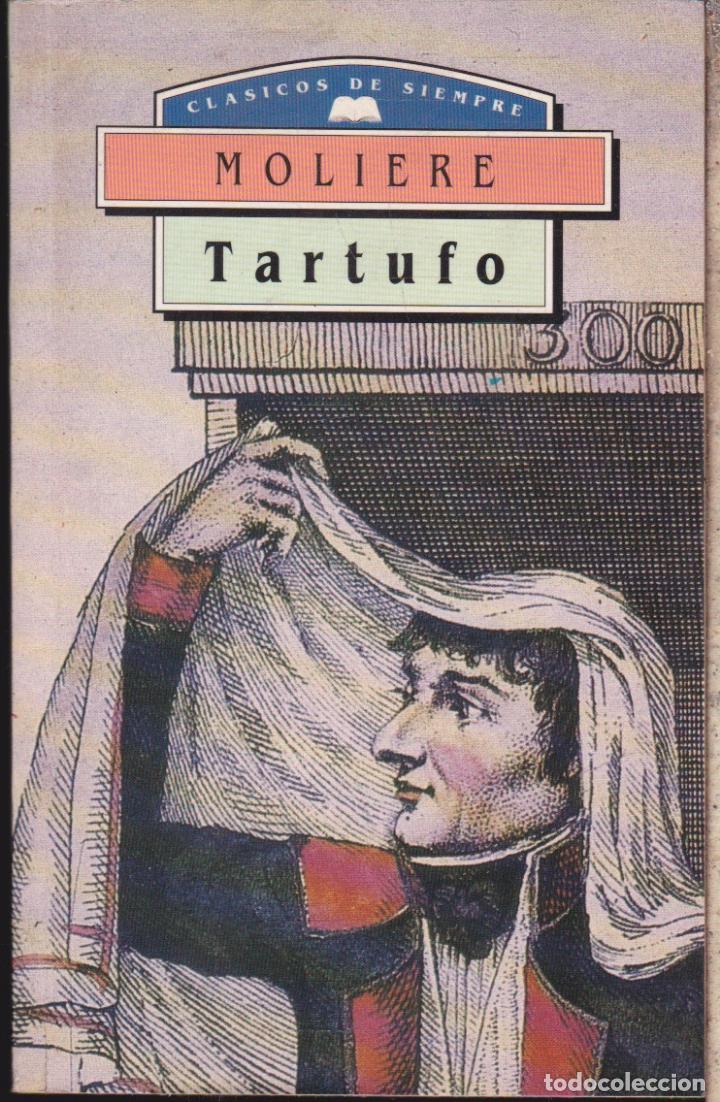 Libros de segunda mano: TARTUFO&middot;&middot;&middot;&middot;&middot;&middot;&middot;&middot;&middot;&middot; MOLIERE  . - Foto 1