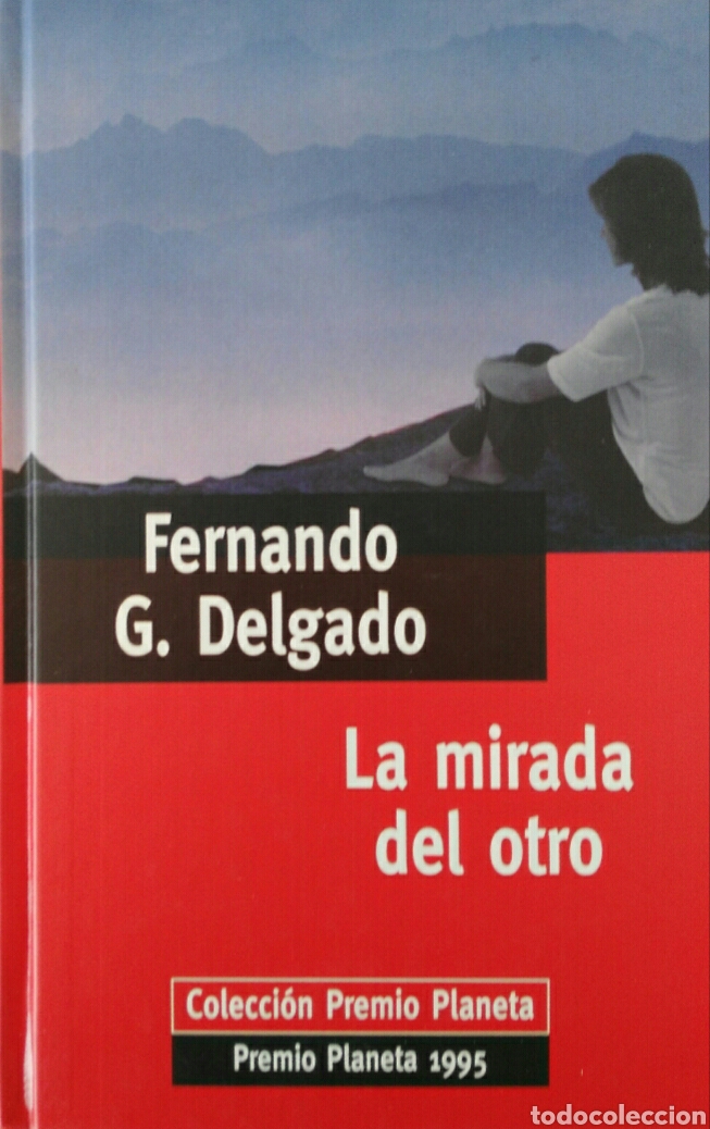 Libros de segunda mano: Fernando G. Delgado La mirada del otro - Foto 1