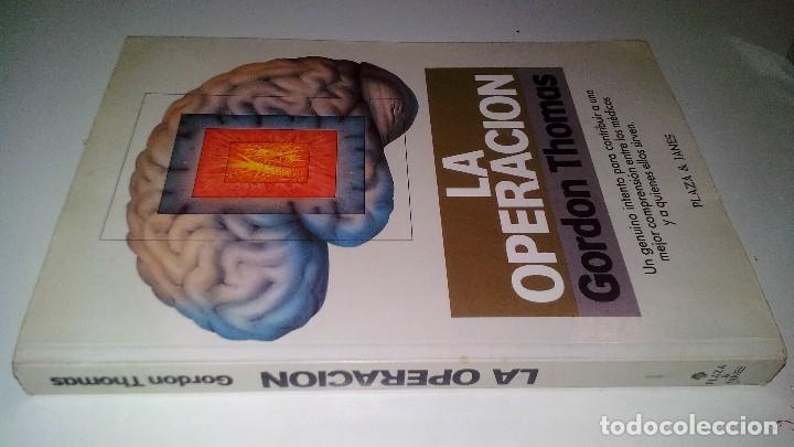 Livres d'occasion: LA OPERACION-Gordon Thomas-PLAZA JANES