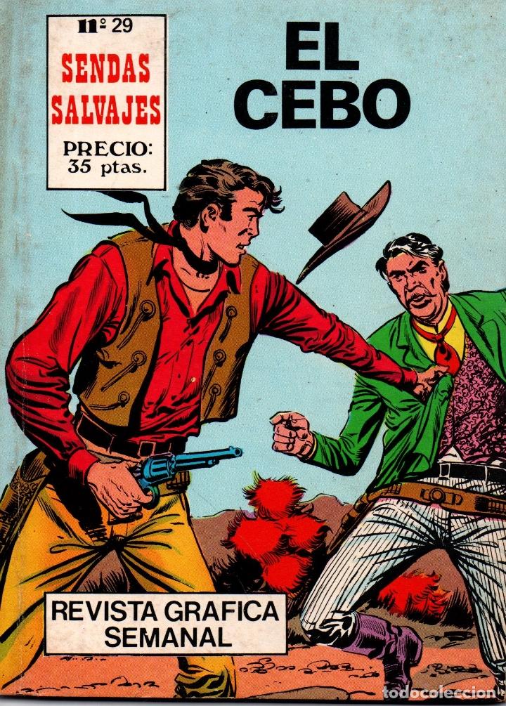 Livres d'occasion: EL CEBO. SENDAS SALVAJES N&ordm; 29. REVISTA GR&Aacute;FICA SEMANAL, 1981.