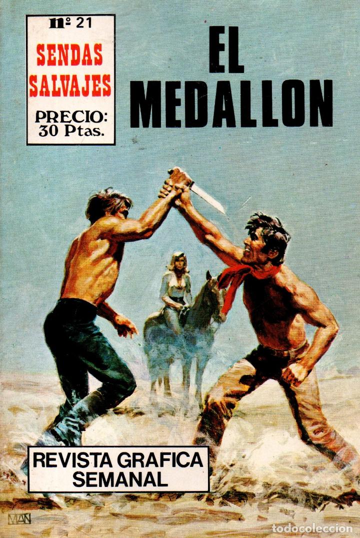 Livres d'occasion: EL MEDALL&Oacute;N. SENDAS SALVAJES N&ordm; 21. REVISTA GR&Aacute;FICA SEMANAL, 1981