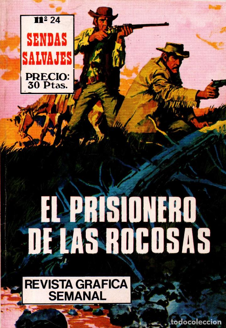 Livres d'occasion: EL PRISIONERO DE LAS ROCOSAS. SENDAS SALVAJES N&ordm; 24. REVISTA GR&Aacute;FICA SEMANAL, 1981