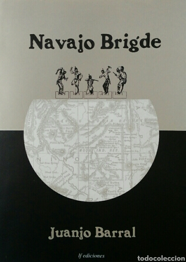 Libros de segunda mano: Navajo Bridge Juanjo Barral