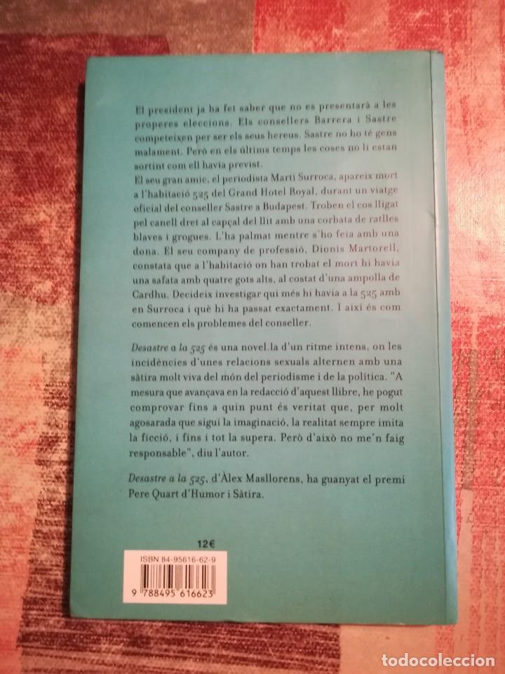 Libros de segunda mano: Desastre a la 525. El poder de ler&ograve;tica o ler&ograve;tica del poder - &Agrave;lex Masllorens - en catal&agrave; - Foto 2