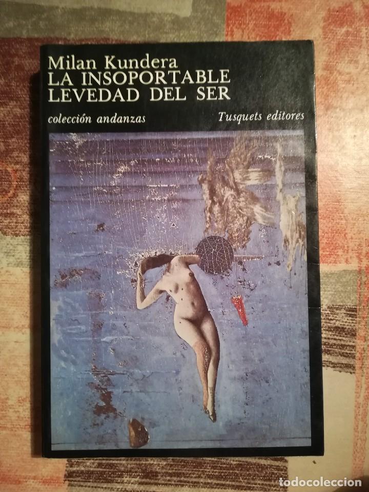 Libros de segunda mano: La insoportable levedad del ser - Milan Kundera - Foto 1