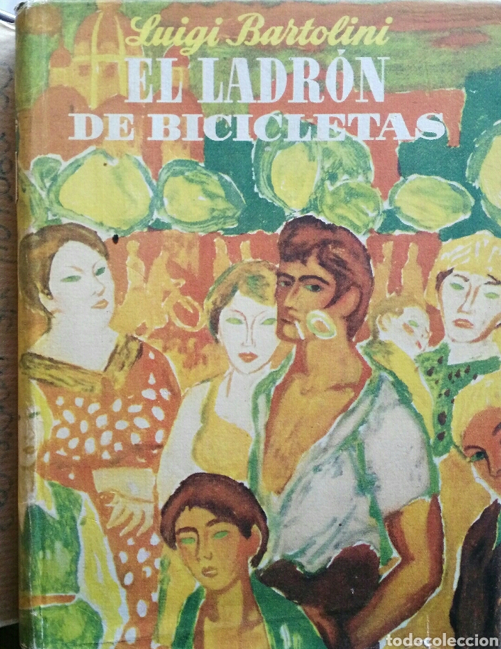 Gebrauchte B&uuml;cher: Luigi Bartolini El ladr&oacute;n de bicicletas