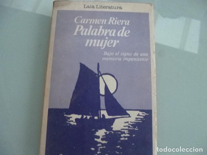 Libros de segunda mano: PALABRA DE MUJER - Riera,Carmen - Foto 1