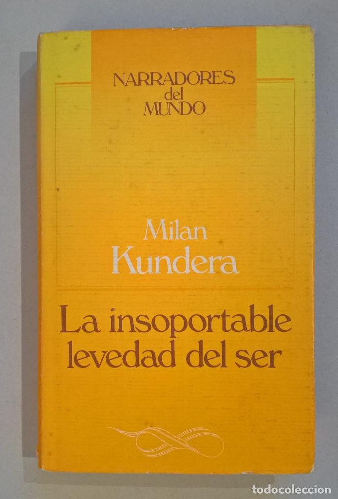 Libros de segunda mano: La insoportable levedad del ser. Milan Kundera. - Foto 1