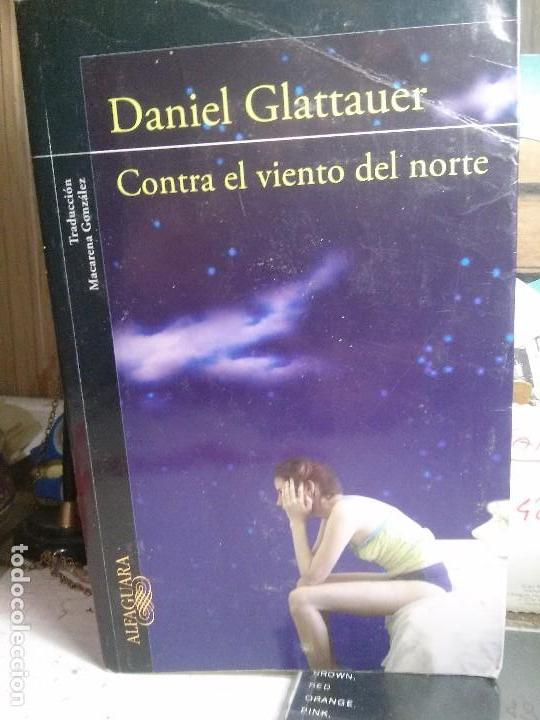 Libros de segunda mano: CONTRA EL VIENTO DEL NORTE - Foto 1