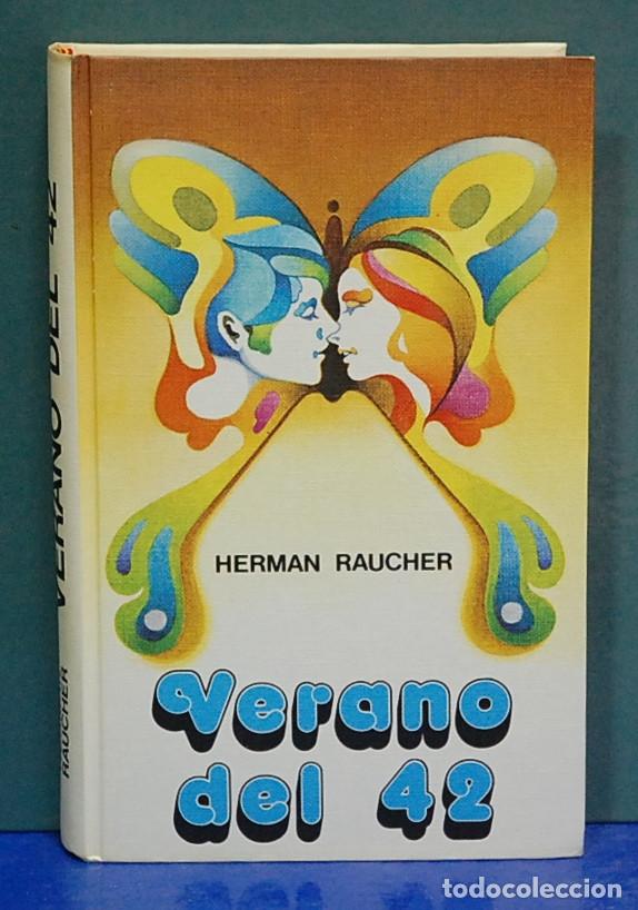 Libros de segunda mano: Verano del 42. Herman Raucher - Foto 1