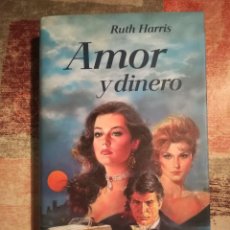 Libros de segunda mano: AMOR Y DINERO - RUTH HARRIS