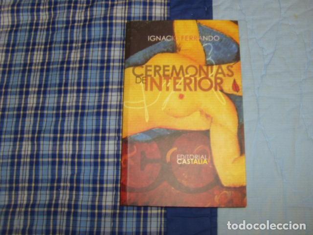 Libros de segunda mano: CEREMONIAS DE INTERIOR . IGNACIO FERRANDO - Foto 1