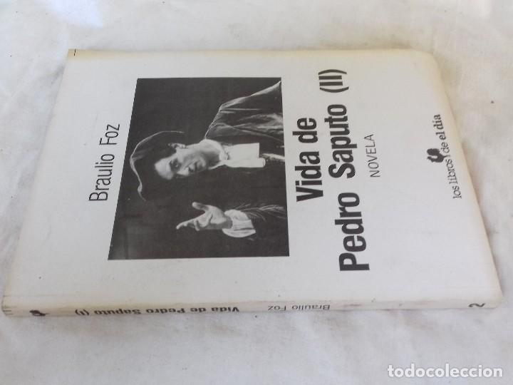 Libri di seconda mano: VIDA DE PEDRO SAPUTO II-BRAULIO FOZ-SELECCION-LOS LIBROS DEL DIA