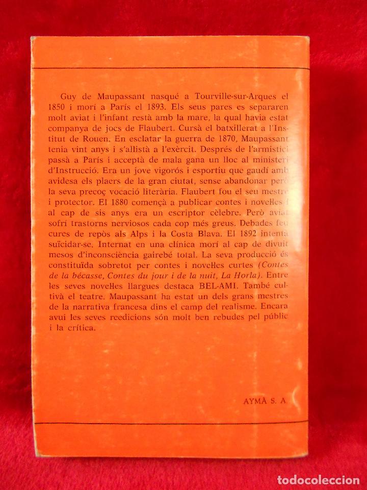 Libros de segunda mano: Bell amic, (Guy de Maupassant), Proa 1982 -en catal&aacute;n - Foto 4