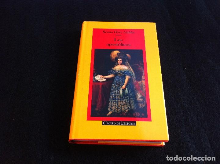 Libros de segunda mano: GALD&Oacute;S. LOS APOST&Oacute;LICOS. Ed. C&Iacute;RCULO, 1996 - Foto 1