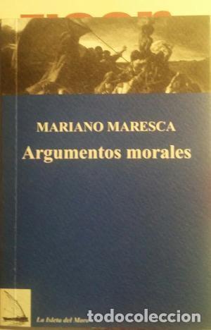 Libros de segunda mano: Argumentos morales - Mariano Maresca - Foto 1
