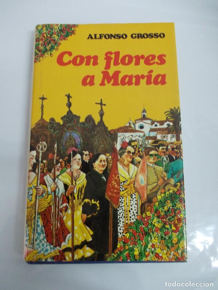 Libros de segunda mano: Con flores a Maria - Foto 1