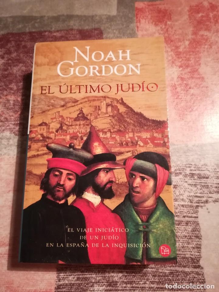 Libros de segunda mano: El &uacute;ltimo jud&iacute;o - Noah Gordon - Foto 1