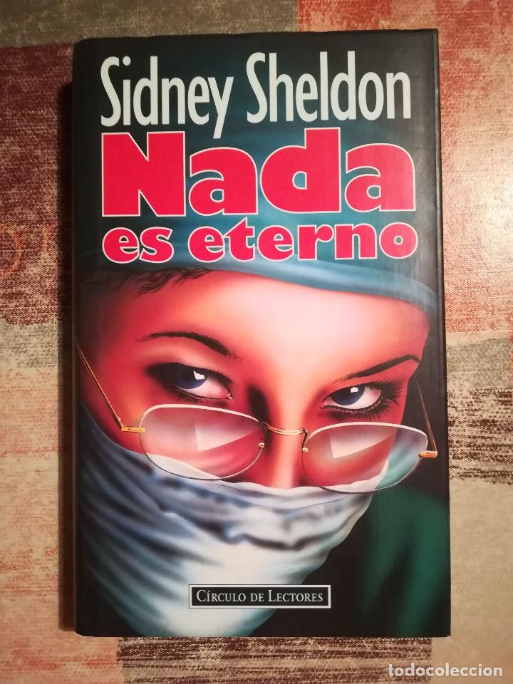 Libros de segunda mano: Nada es eterno - Sidney Sheldon - Foto 1