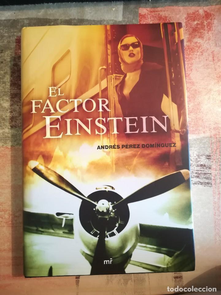 Libros de segunda mano: El factor Einstein - Andr&eacute;s P&eacute;rez Dom&iacute;nguez - 1&ordf; edici&oacute;n enero 2008 - Foto 1