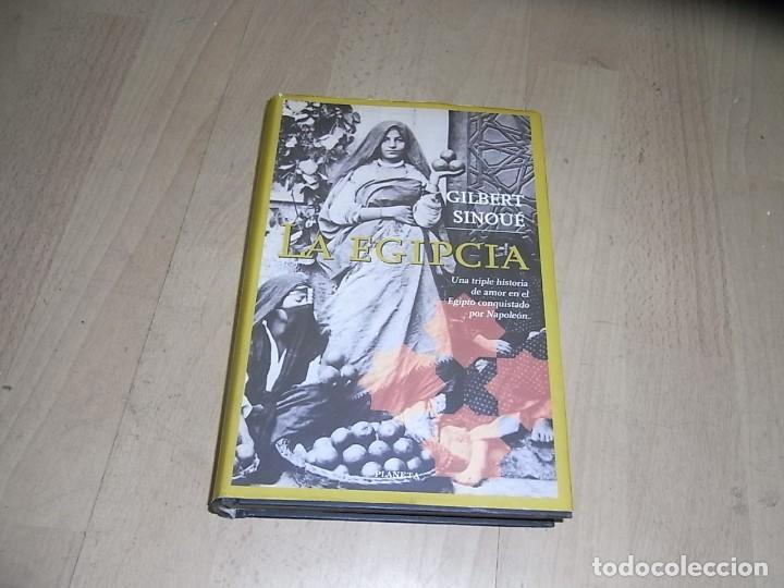 Libros de segunda mano: Gilbert Sinoue, La Egipcia, ED. Planeta - Foto 1