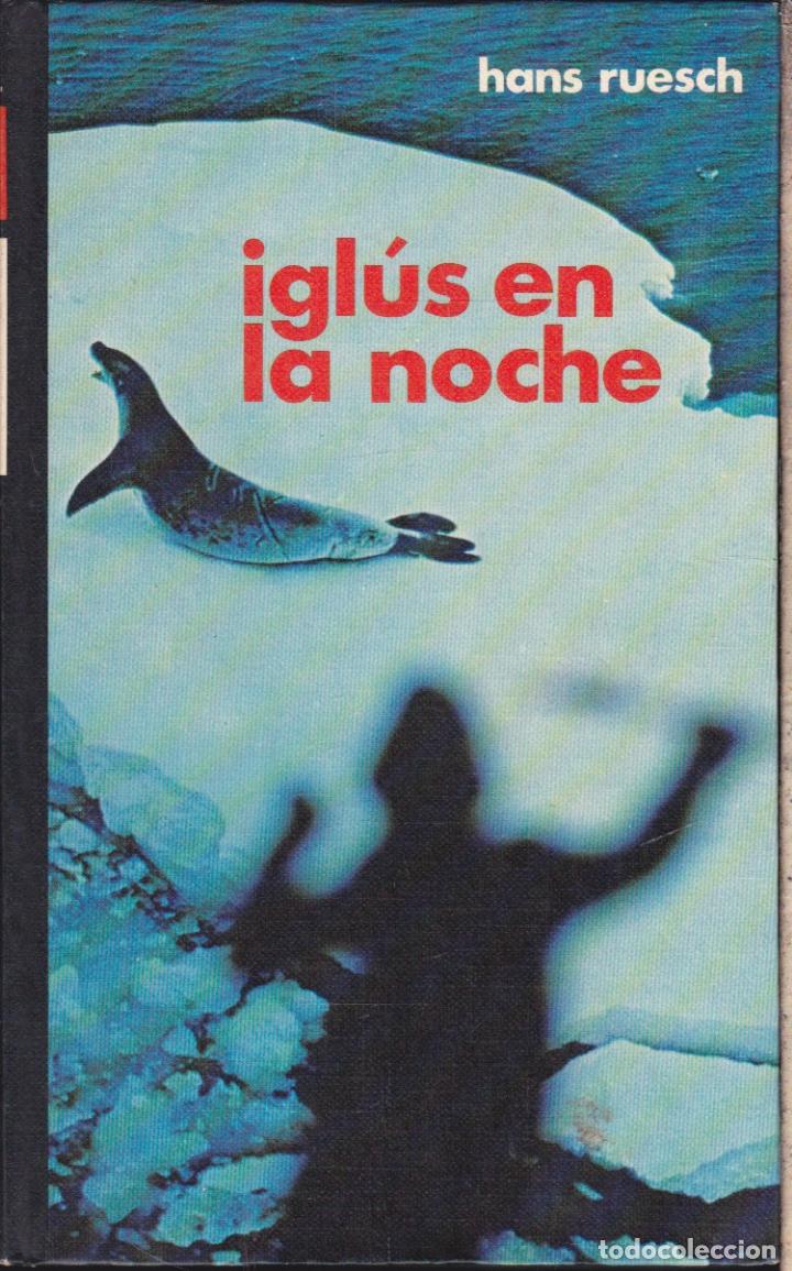 Libros de segunda mano: IGLUS EN LA NOCHE  &middot;&middot;&middot;&middot;&middot; HANS RUESCH - Foto 1