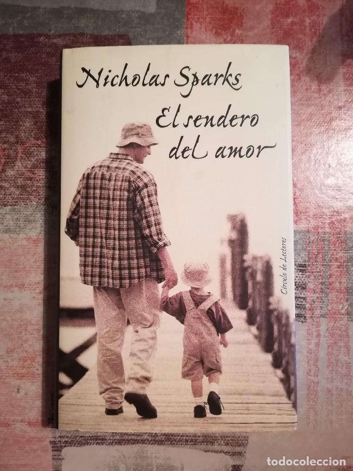 Libros de segunda mano: El sendero del amor - Nicholas Sparks - Foto 1