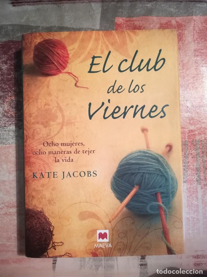 Libros de segunda mano: El club de los viernes - Kate Jacobs - Foto 1